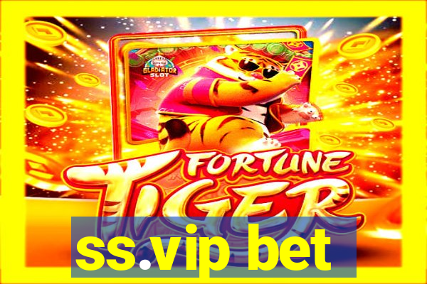 ss.vip bet